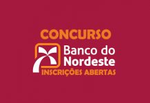 Já estão abertas, inscrições para o concurso do Banco do Nordeste