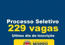 Hoje é o ultimo dia para quem quer se inscrever no Processo Seletivo da Prefeitura de Morro do Chapéu